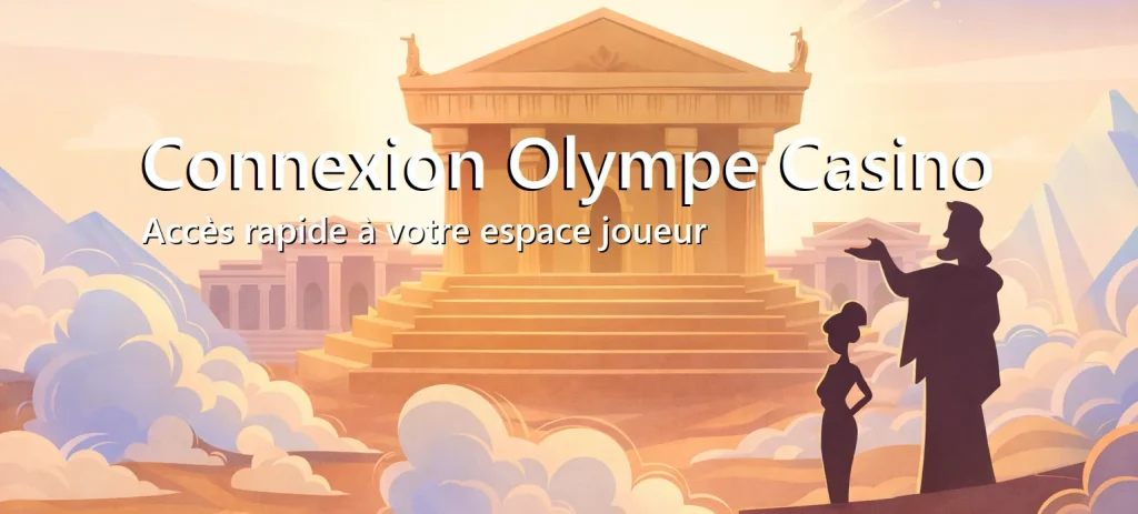 Connexion Olympe Casino
